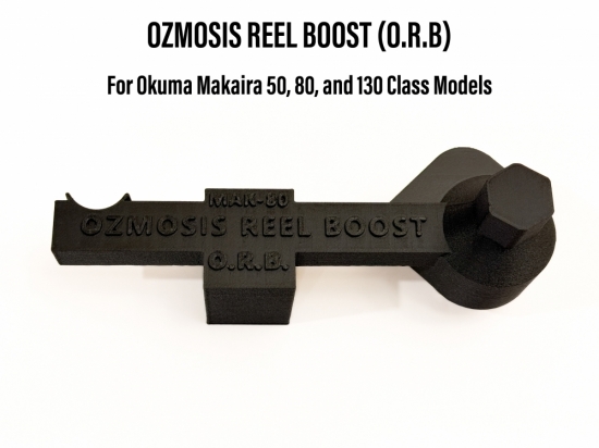 OZMOSIS REEL BOOST (O.R.B.) - Okuma Makaira Universal Fit - Models 50 80 130